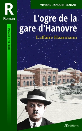 L’ogre de la gare d’Hanovre
